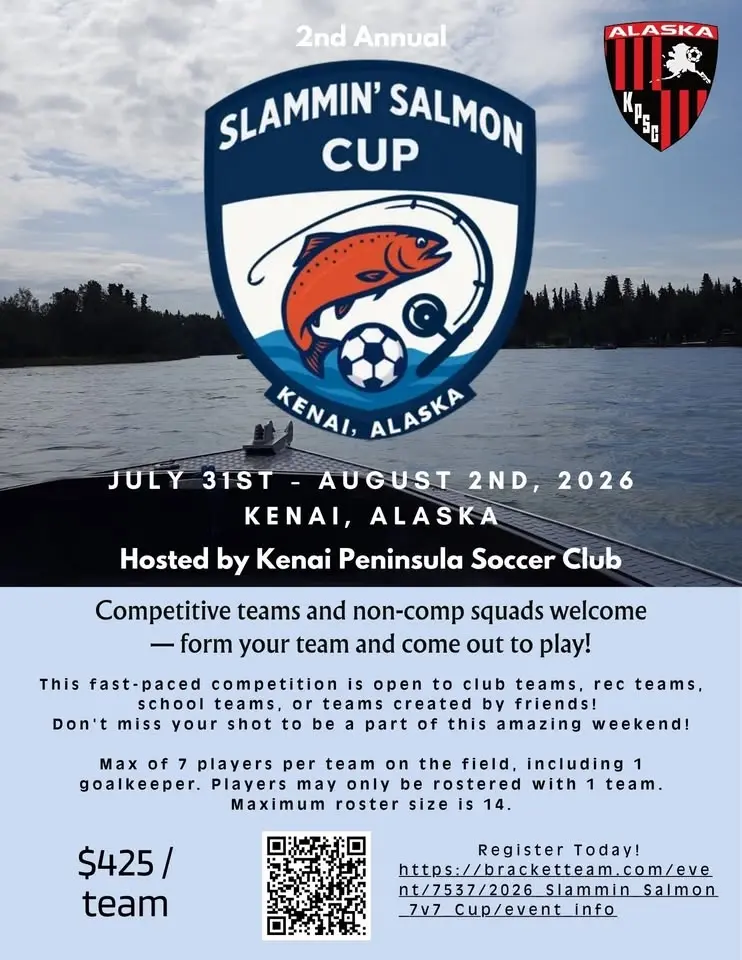 Slammin' Salmon 7v7 Cup Hosted by Kenai Peninsula Soccer Club