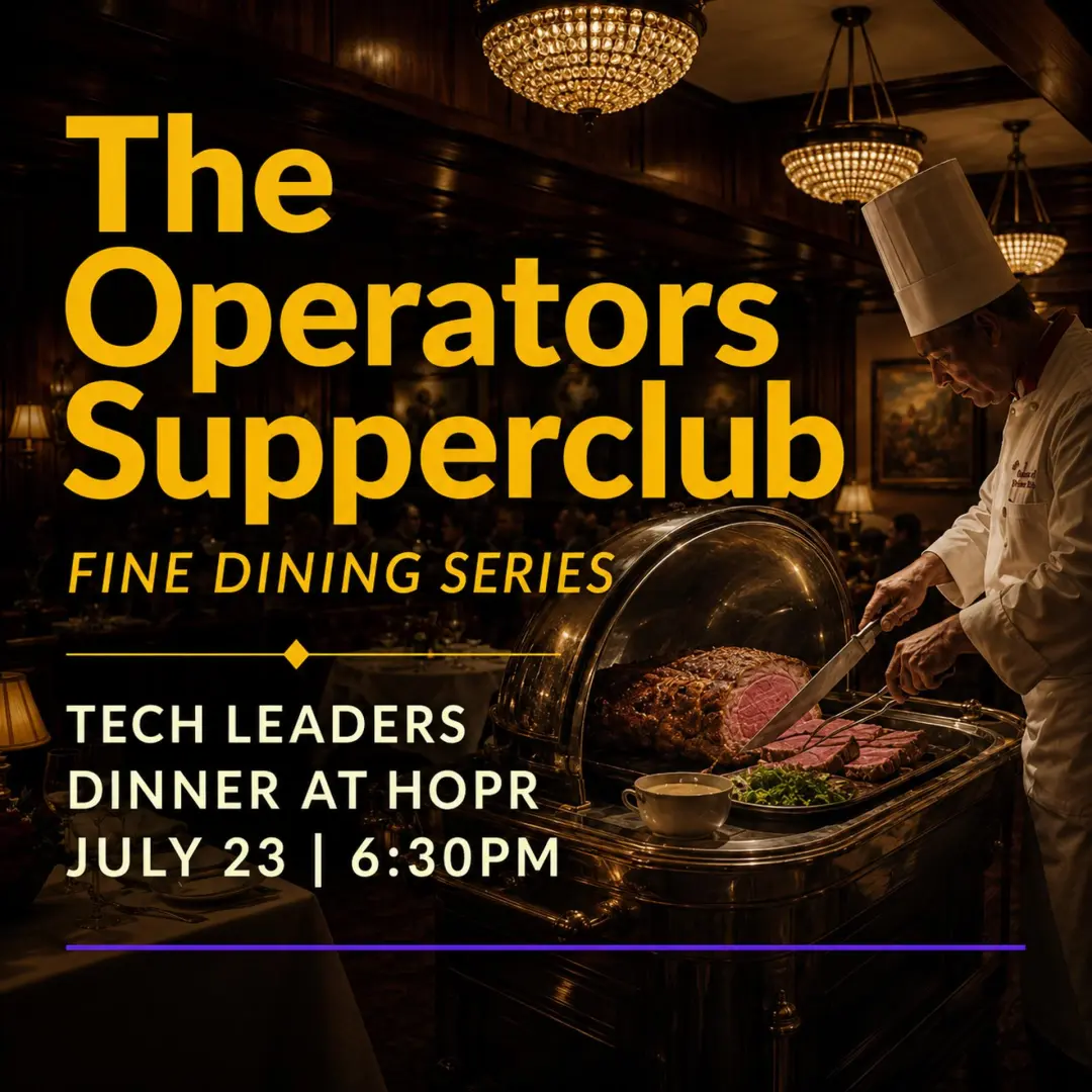 Tech Leaders Fine Dining Series: House of Prime Rib Edition