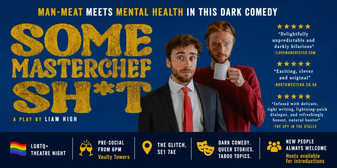 🎭 LGBTQ+ Theatre Night – Some Masterchef Sh*t 🎭 (Ticketed)