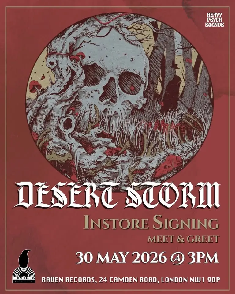Desert Storm New album signing / Meet & Greet