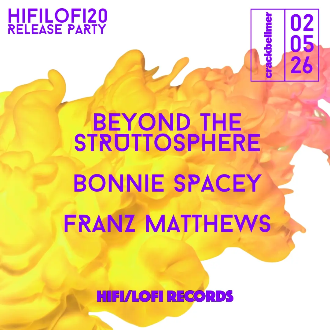 HIFI/LOFI's 20th Release Celebration