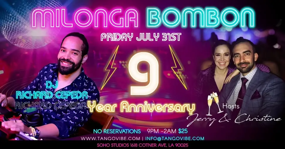 Milonga Bombon 9th Anniversary with DJ Richard Cepeda!