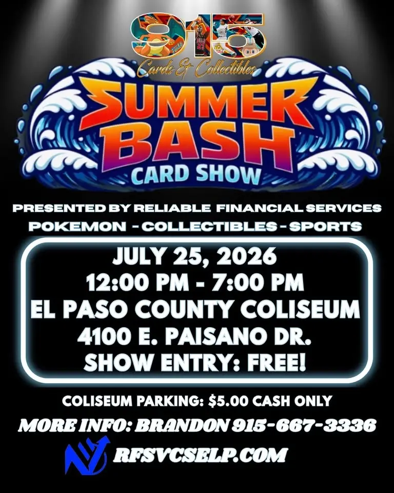 Summer Bash Card Show Presented by Reliable Financial Services 
