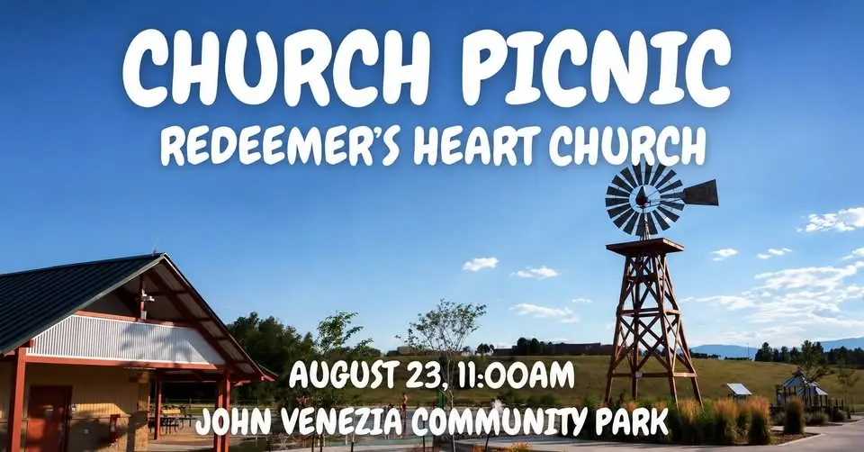 CHURCH PICNIC - REDEEMER'S HEART CHURCH