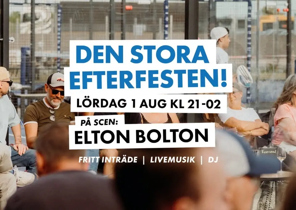 DEN STORA EFTERFESTEN | ELTON BOLTON LIVE