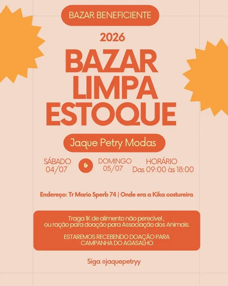 BAZAR LIMPA ESTOQUE Jaque Petry Modas