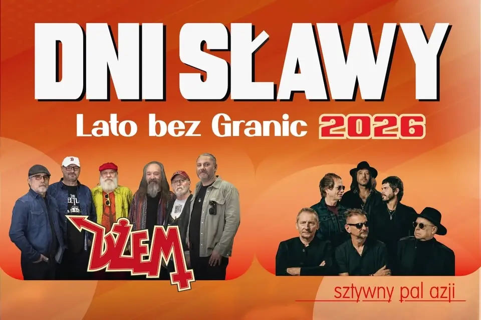 Dni Sławy - Lato Bez Granic 2026