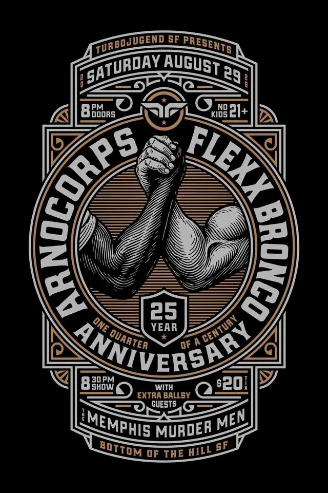 Arnocorps 25th Anniversary (co-headliner) ~ FleXx Bronco (co-headliner) ~ The Memphis Murder Men