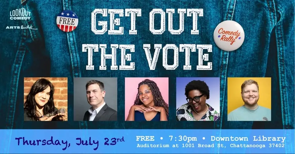 Lookout Comedy presents Get Out The Vote Comedy Rally