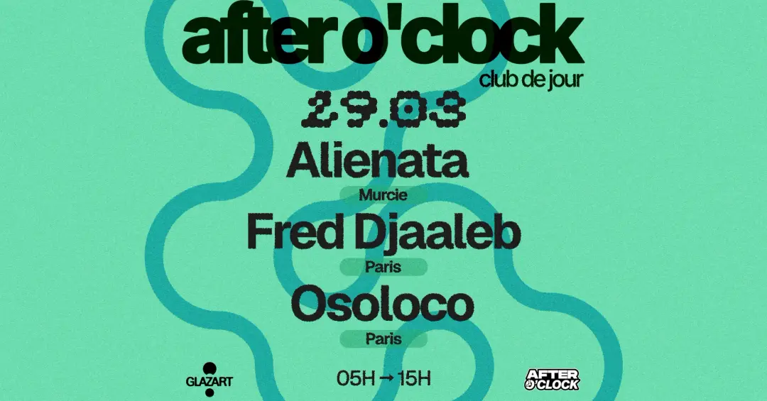 AFTER O'CLOCK: Alienata - FRED DJAALEB - Osoloco