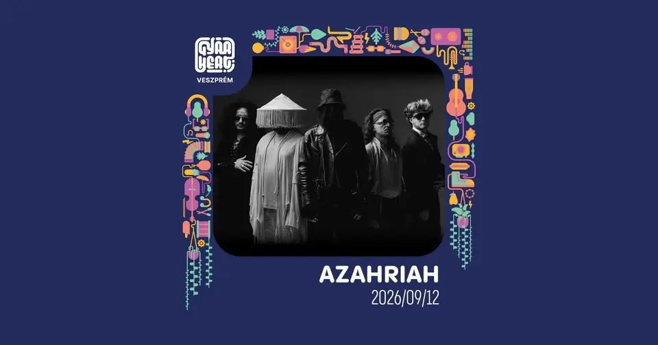 AZAHRIAH / Gyárkert, Veszprém / 2026.09.12.