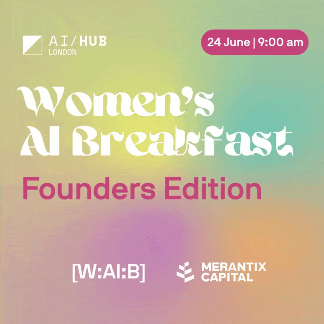 Women's AI Breakfast: Founders Edition