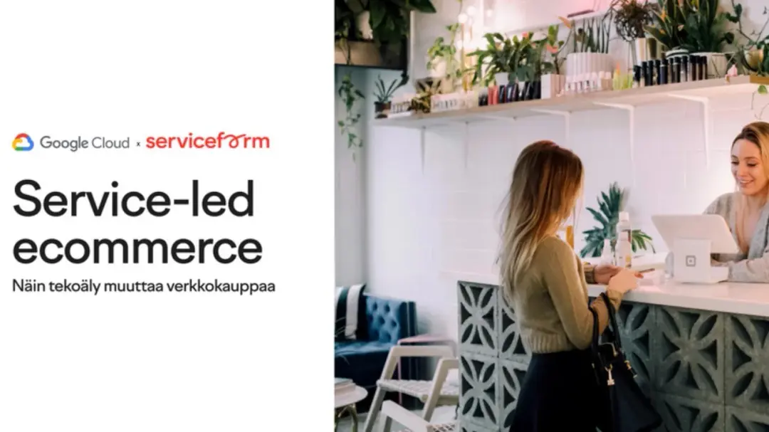 Future of AI in Retail with Serviceform with Google Cloud - Last spots