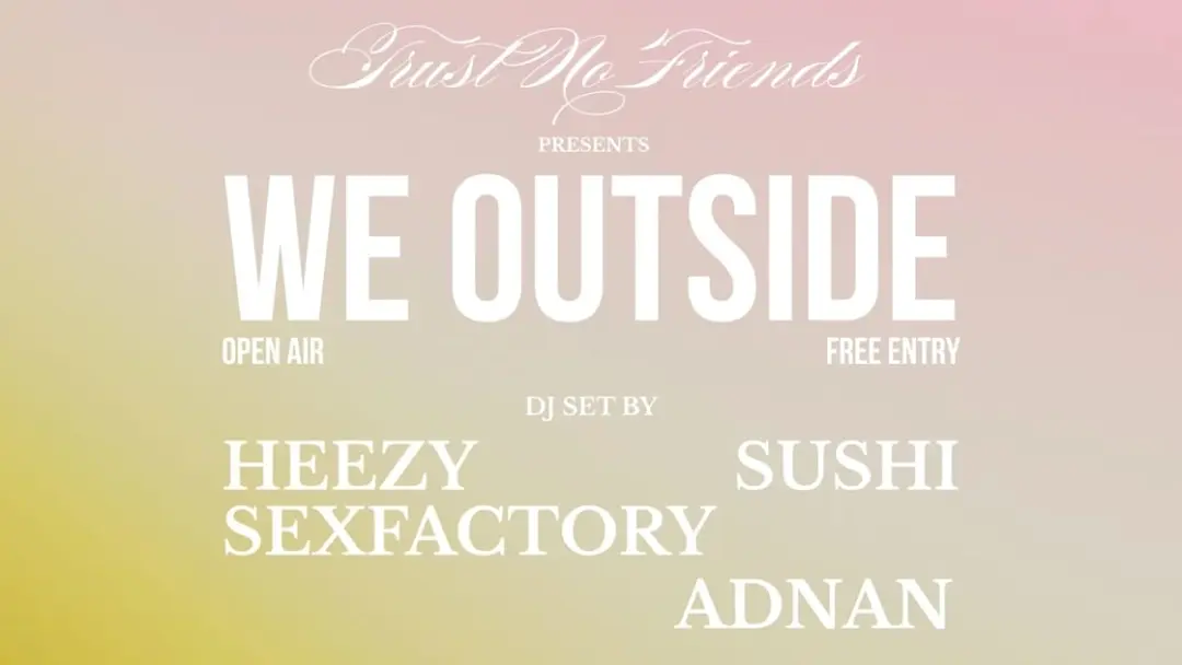 We Outside - Open Air