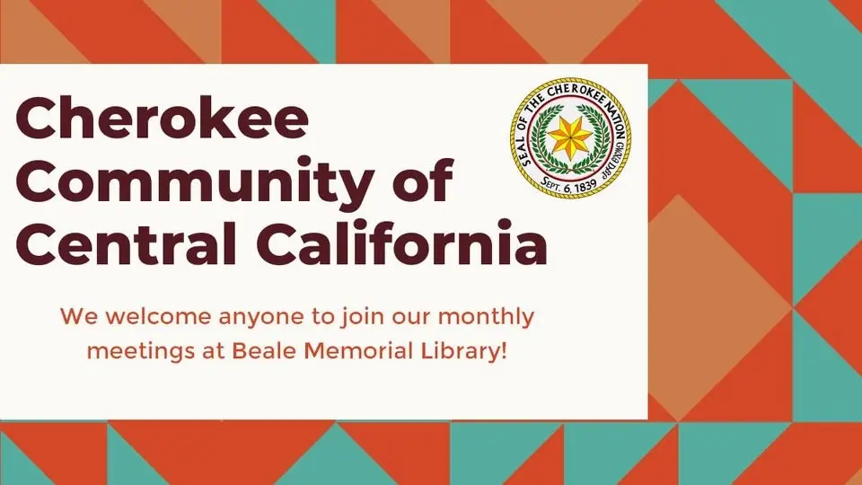 Cherokee Community of Central California Meeting