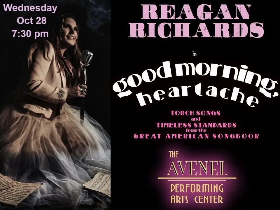 Reagan Richards "Good Morning, Heartache" Torch Songs & Standards from the Great American Songbook