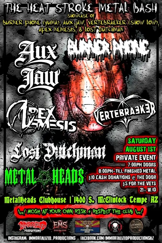  BURNER PHONE, AUXJAW, VERTEBRAEKER, APEX NEMESIS, LOST DUTCHMAN | METALHEADS CLUBHOUSE | AUG1ST