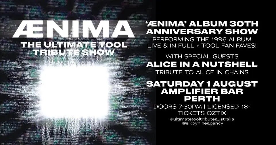 AENIMA–THE ULTIMATE TOOL TRIBUTE SHOW | “Ænima” 30th Anniversary Album Tribute | Amplifier, Perth WA