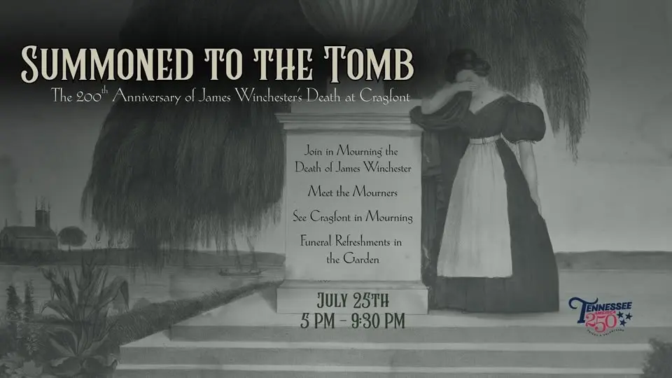 Summoned To The Tomb: The 200th Anniversary of James Winchester's Death at Cragfont