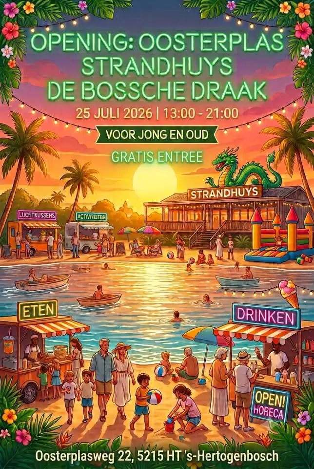 Opening Oosterplas Strandhuys de Bossche draak
