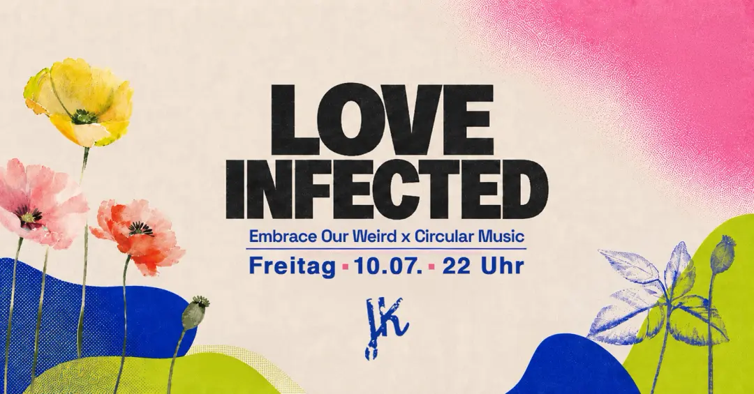 Love Infected: embraceOurweird x Circular Music at JK on 2 Floors
