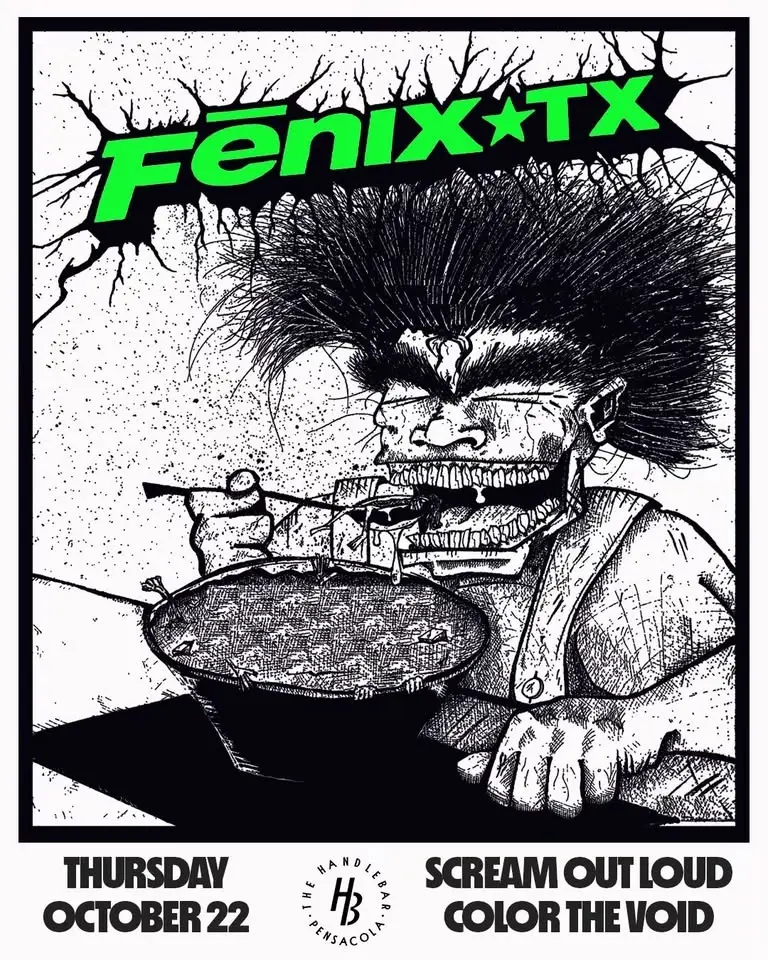 10/22 - Fenix TX, Scream Out Loud, Color the Void