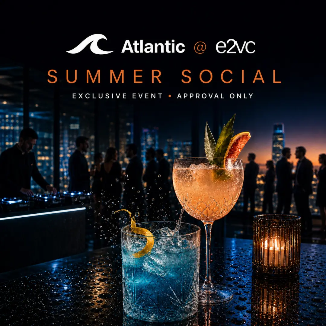 Atlantic @ e2vc: Summer After Dark