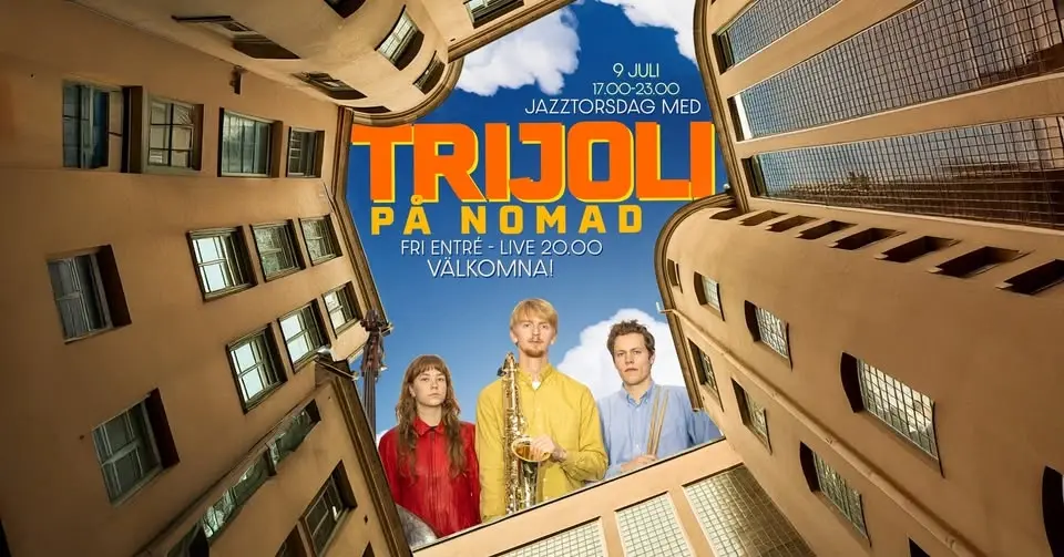 Jazztorsdag med ✨TriJoLi✨ på Nomads innergård!