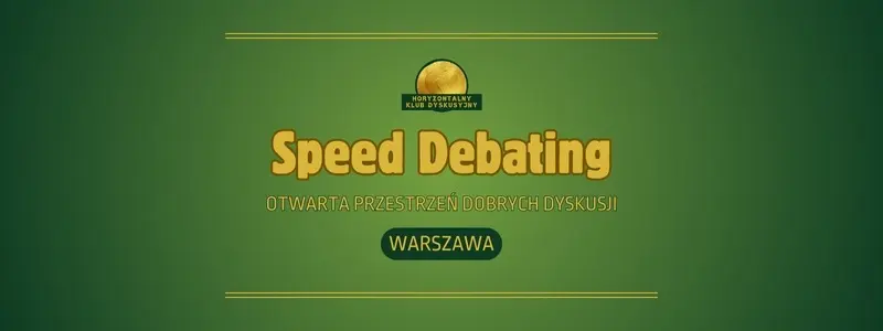 30. Speed Debating 🌟 || Warszawa