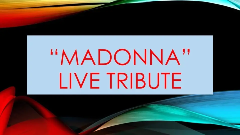 "Madonna" Live Tribute Thursday 28th of May from 19:30 at Manuel's Restaurant
