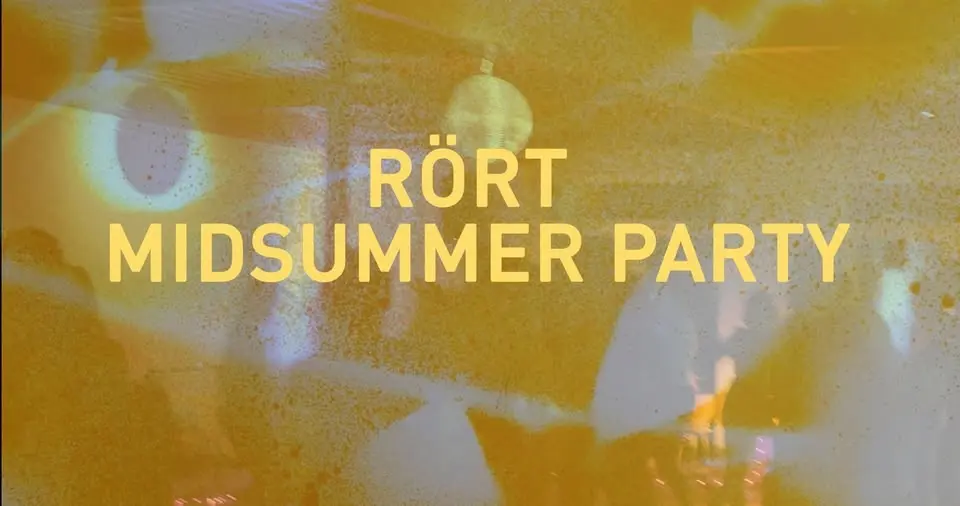Rört Midsummer Party