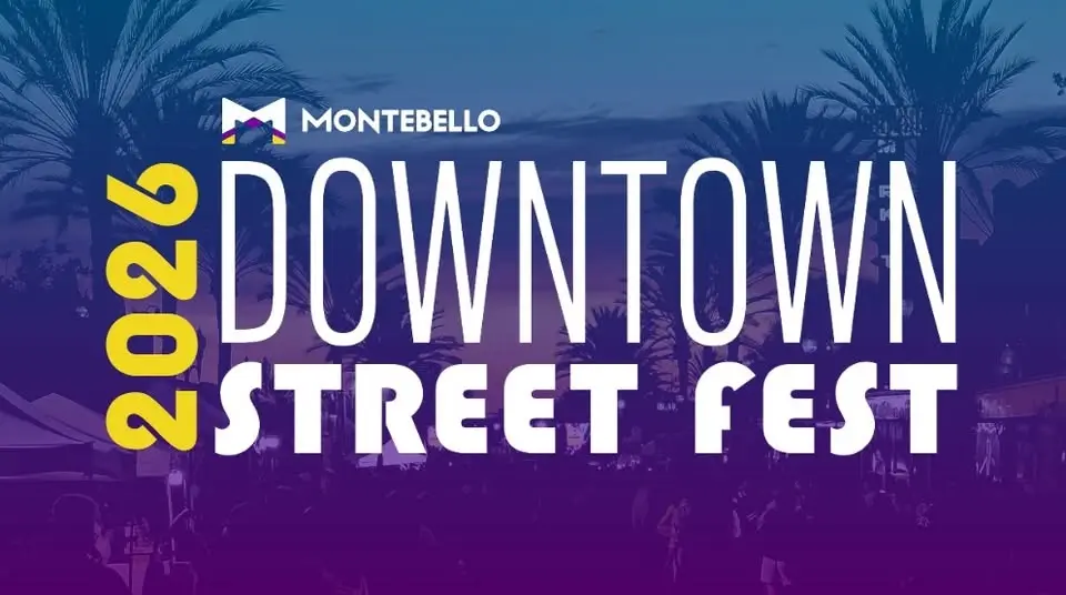 Montebello's 2026 Downtown Street Fest