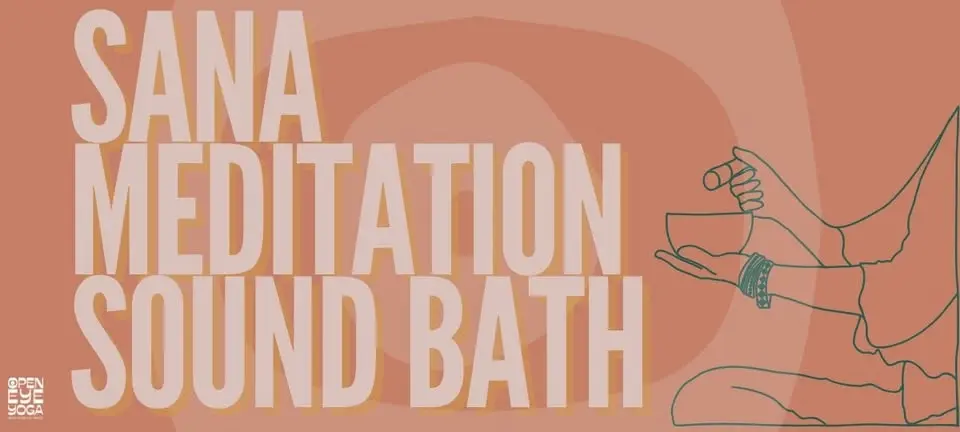 Sana Sound Bath at OEY