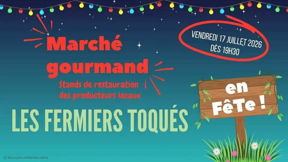Marché gourmand - Les fermiers toqués en fête !