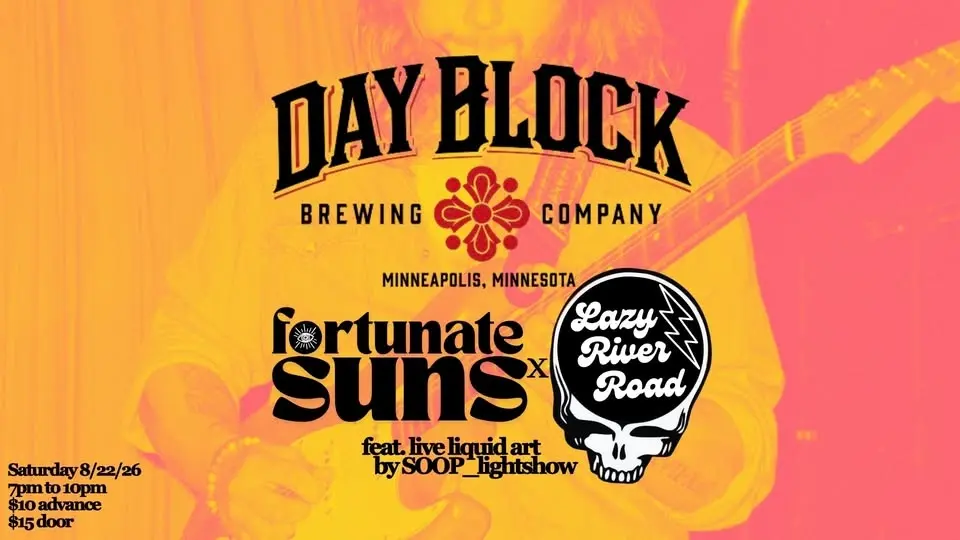 Fortunate Suns x Lazy River Road at Day Block Brewery