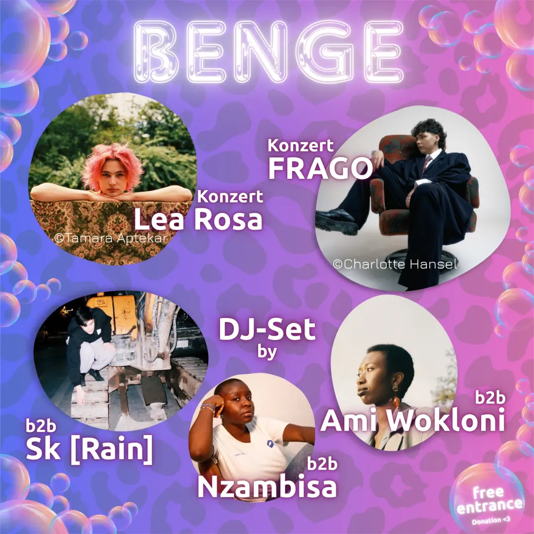 BENGE - Closing Event - Concerts & DJs - FLINTA* & Allies