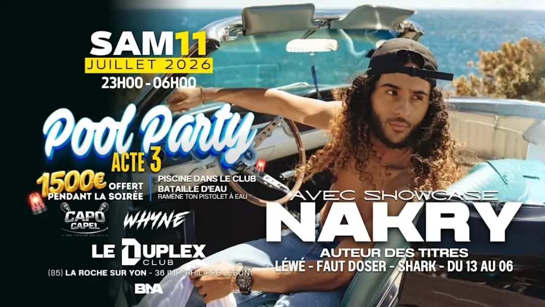 Nakry - Showcase Pool Party X Duplex