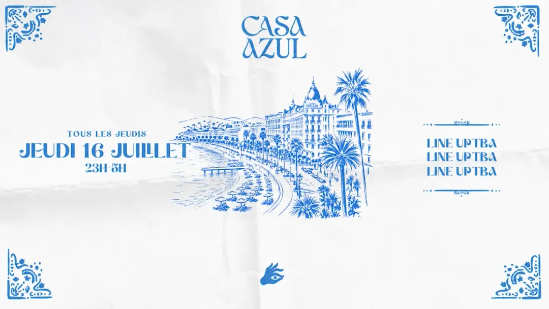 Casa Azul - Cannes - 16/07