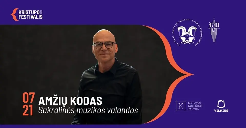 SAKRALINĖS MUZIKOS VALANDOS. AMŽIŲ KODAS