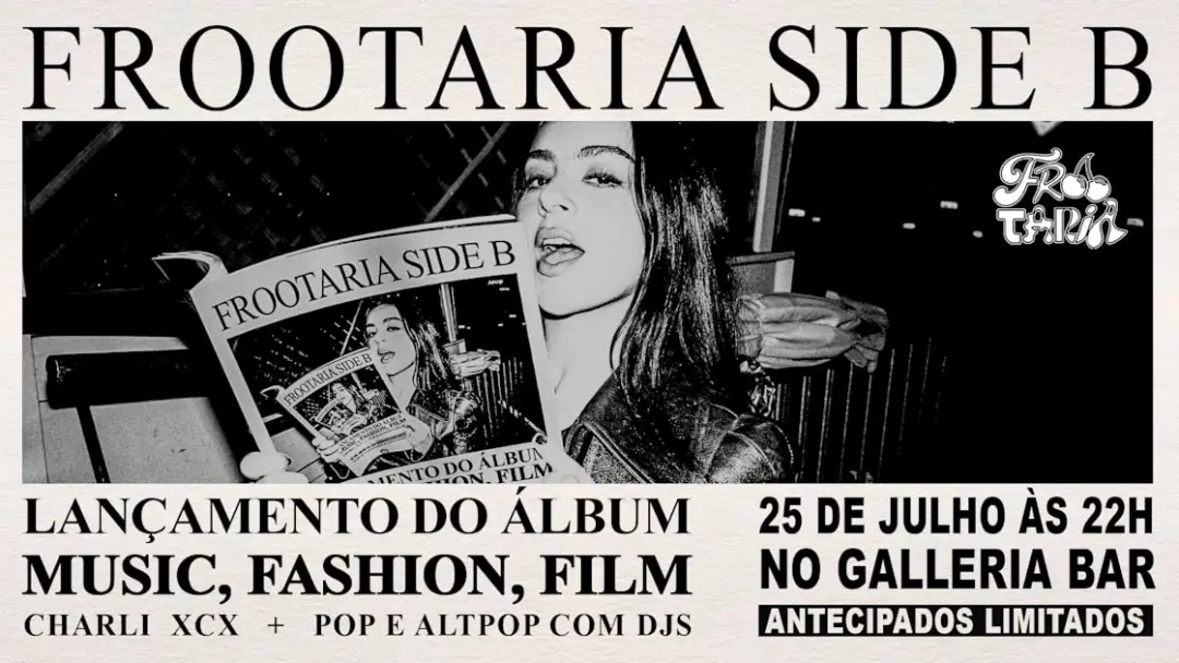 Frootaria Side B: Music, Fashion, Film