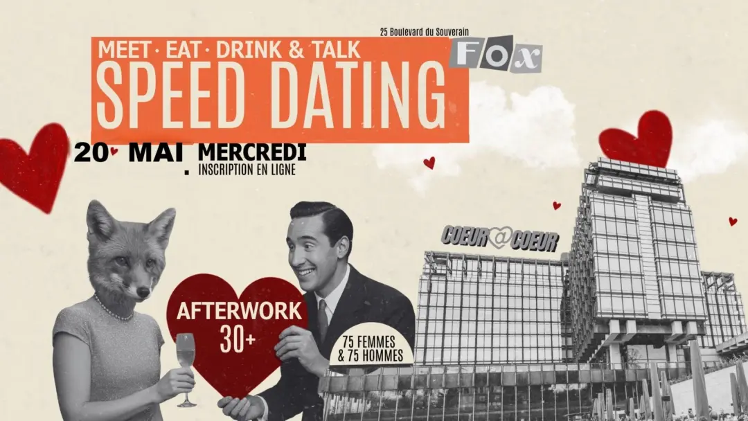 SPEED DATING ( 75 HOMMES - 75 FEMMES) au FOX FOOD MARKET | MERCREDI 20.05