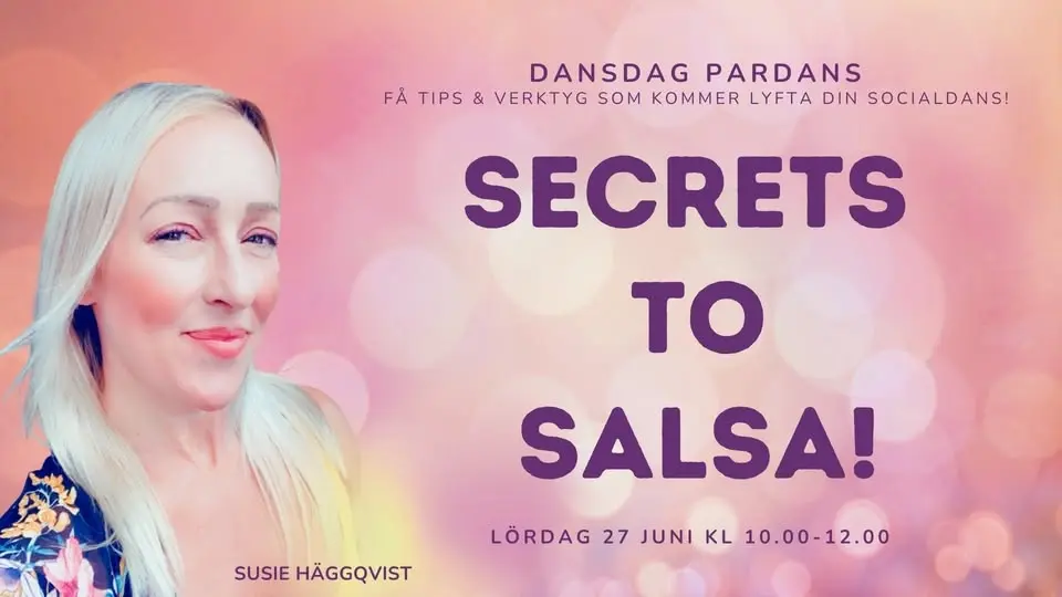 Secrets to Salsa! - Dansdag i Salsa pardans 💃🏽🕺🏽