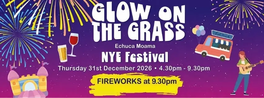 Glow on the Grass Echuca Moama NYE Festival