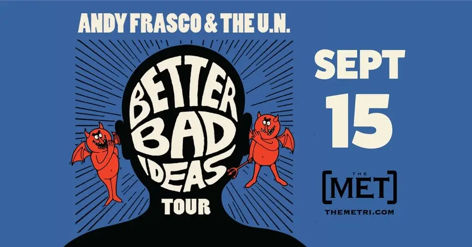ANDY FRASCO & THE U.N. - Tuesday, September 15 at The Met!