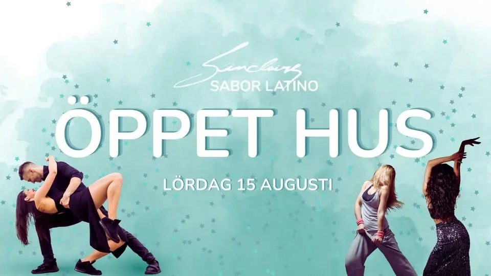 ÖPPET HUS PÅ SINCLAIRS SABOR LATINO 🕺🏼💃🏼!