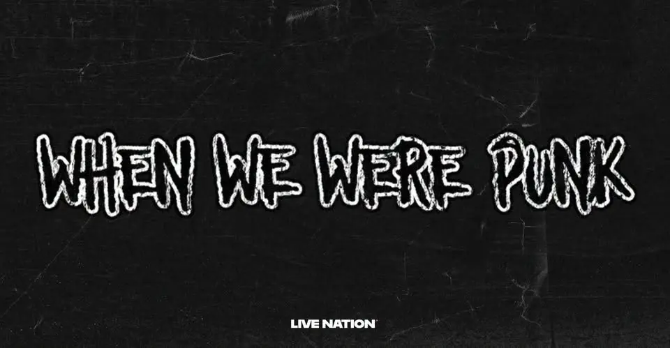 When We Were Punk '26