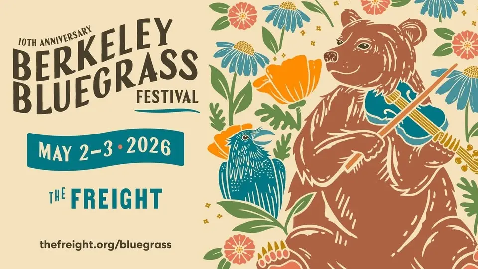 The Freight's 10th Annual Berkeley Bluegrass Festival