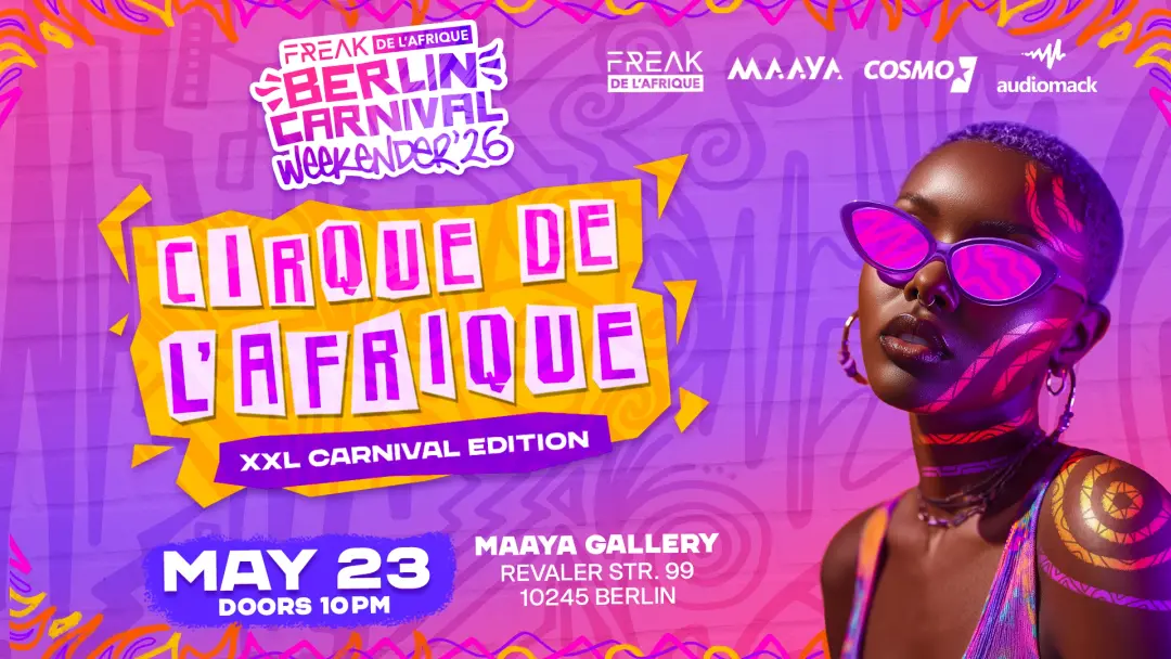 Cirque De L'Afrique XXL - Carnival Edition