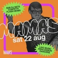 Mama's Saturday // 22nd August