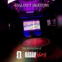 Madam Lola's Presents: World Cup England vs Argentina
